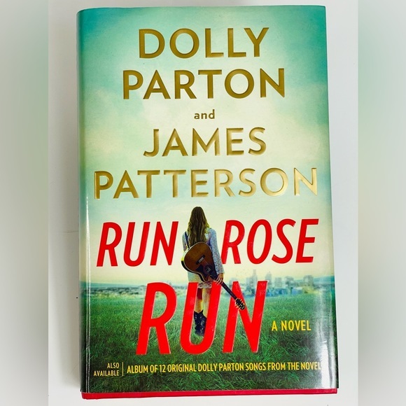 hardcover Other - Hardcover RUN ROSE RUN by Dolly Parton and James Patterson